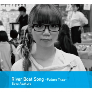 River Boat Song Future Trax のジャケット写真